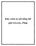 Khu vườn ao nổi tiếng thế giới Giverny, Pháp