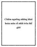 Chiêm ngưỡng những khải hoàn môn cổ nhất trên thế giới