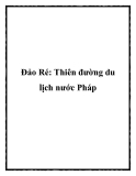 Đảo Ré: Thiên đường du lịch nước Pháp