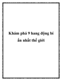 Khám phá 9 hang động bí ẩn nhất thế giới