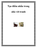 Tạo điểm nhấn trong nhà với tranh