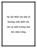 Sự cần thiết của một số khoáng chất  cho sự sinh trưởng tôm thẻ chân trắng