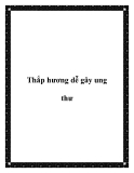 Thắp hương dễ gây ung thư