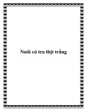 Nuôi cá tra thịt trắng