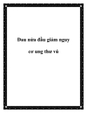 Đau nửa đầu giảm nguy cơ ung thư vú