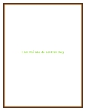 Làm thế nào để nói trôi chảy.