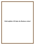 Kinh nghiệm viết luận cho Business school.
