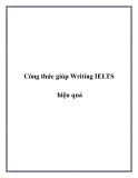 Công thức giúp Writing IELTS hiệu quả.