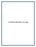 Có thể bạn chưa biết về từ vựng.