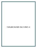Cách phát âm đuôi -tion và đuôi –se.