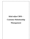 Khái niệm CRM – Customer Relationship Management