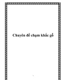 Chuyên đề chạm khắc gỗ