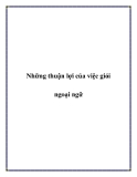 Những thuận lợi của việc giỏi ngoại ngữ.