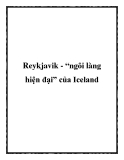 Reykjavik - “ngôi làng hiện đại” của Iceland