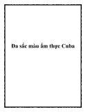 Đa sắc màu ẩm thực Cuba