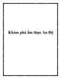 Khám phá ẩm thực Ấn Độ