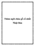 Thăm ngôi chùa gỗ cổ nhất Nhật Bản