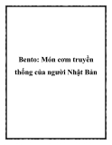 Bento: Món cơm truyền thống của người Nhật Bản