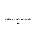 Khám phá mùa xuân châu Âu