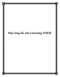 Mẹo tăng tốc cho Listening TOEIC