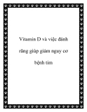 Vitamin D và việc đánh răng giúp giảm nguy cơ bệnh tim