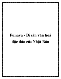 Funaya - Di sản văn hoá độc đáo của Nhật Bản