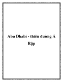 Abu Dhabi - thiên đường Ả Rập