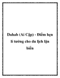 Dahab (Ai Cập) - Điểm hẹn lí tưởng cho du lịch lặn biển