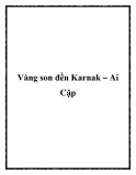 Vàng son đền Karnak – Ai Cập