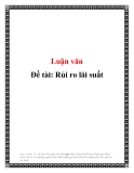 Đề tài: Rủi ro lãi suất