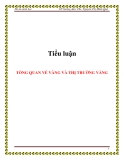  Tiểu luận: TỔNG QUAN VỀ VÀNG VÀ THỊ TRƯỜNG VÀNG