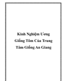 Kinh Nghiệm Ương Giống Tôm Của Trung Tâm Giống An Giang