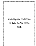 Kinh Nghiệm Nuôi Tôm Sú Trên Ao Nổi Ở Trà Vinh