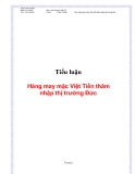Tiểu luận:Hàng may mặc Việt Tiến thâm nhập thị trường Đức