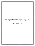Bí quyết để có bài luận tiếng Anh đạt điểm cao
