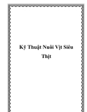 Kỹ Thuật Nuôi Vịt Siêu Thịt