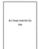 Kỹ Thuật Nuôi Dê Lấy Sữa