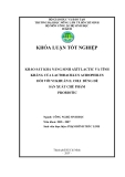 KHẢO SÁT KHẢ NĂNG SINH AXÍT LACTIC VÀ TÍNH KHÁNG CỦA LACTOBACILLUS ACIDOPHILUS ĐỐI VỚI VI KHUẨN E. COLI DÙNG ĐỂ SẢN XUẤT CHẾ PHẨM PROBIOTIC