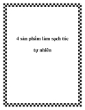 4 sản phẩm làm sạch tóc tự nhiên