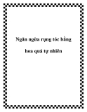 Ngăn ngừa rụng tóc bằng hoa quả tự nhiên