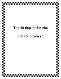 Top 10 thực phẩm cho mái tóc quyến rũ