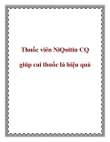 Thuốc viên NiQuitin CQ giúp cai thuốc lá hiệu quả