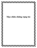 Mẹo chữa chứng rụng tóc