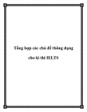 Tổng hợp các chủ đề thông dụng cho kì thi IELTS