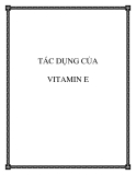 Tài liệu: Tác dụng của vitamin E