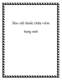 Bào chế thuốc chữa viêm họng mới