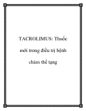 TACROLIMUS: Thuốc mới trong điều trị bệnh chàm thể tạng