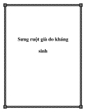 Sưng ruột già do kháng sinh