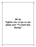 Đề tài Nghiên cứu và tạo ra sản phẩm mới “Vỏ bưởi tẩm đường”