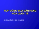 HỢP ĐỒNG MUA BÁN HÀNG HÓA QUỐC TẾ ( XUẤT KHẨU)